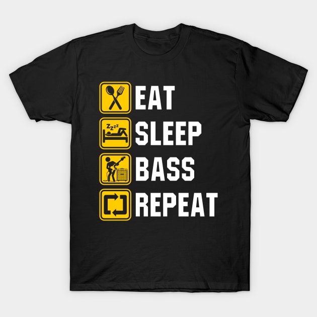 Eat Sleep Bass Repeat T-Shirt by KawaiiDread